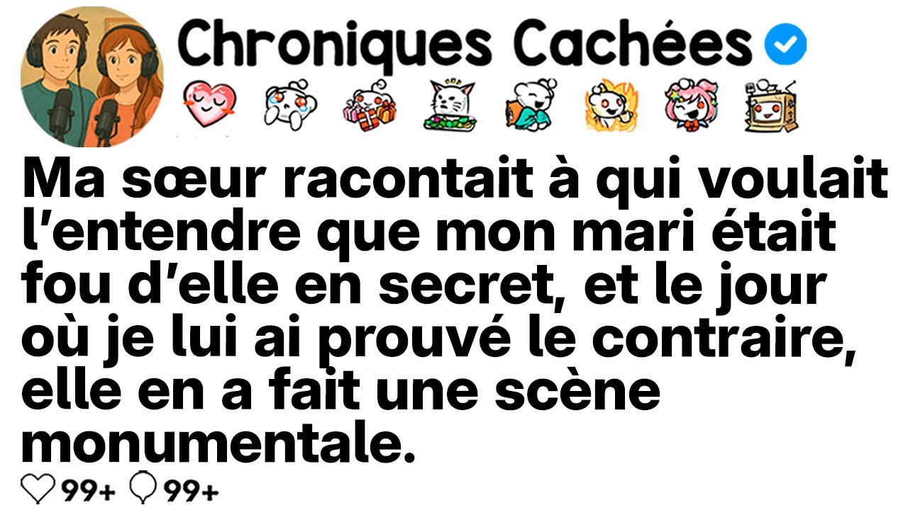 [COMPLET] Ma sœur disait que mon mari l’aimait; elle a craqué quand je l’ai démentie.