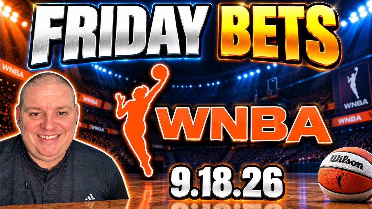 Friday WNBA Picks - 9/18/26 l Craig Trapp WNBA Betting Picks & Predictions