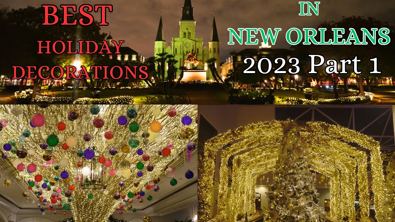 BEST HOLIDAY DECORATIONS in New Orleans 2023 Part 1! The BEAUTY of Holiday Time NOLA! Part 2 is UP!