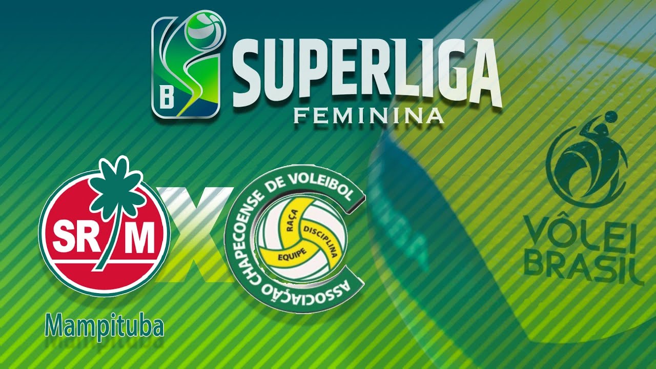 SUPERLIGA FEMININA B 2025/26 - MAMPITUBA x CHAPECÓ ACV