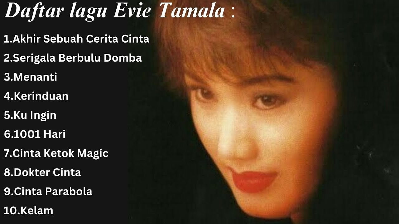 Evie Tamala Full album dengan Video Klip Full Screen Part 3