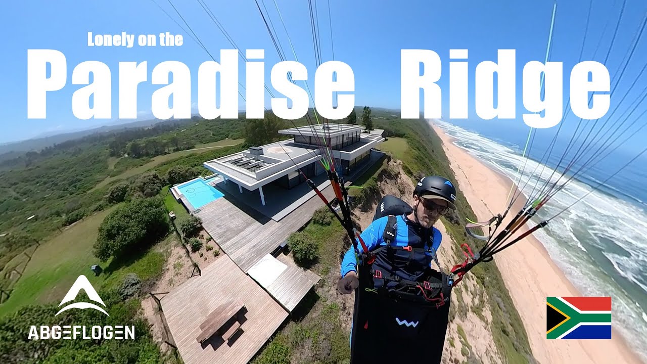 Lonely on the Paradise Ridge | Gleitschirmfliegen, Paragliding in Wilderness, Sedgefield