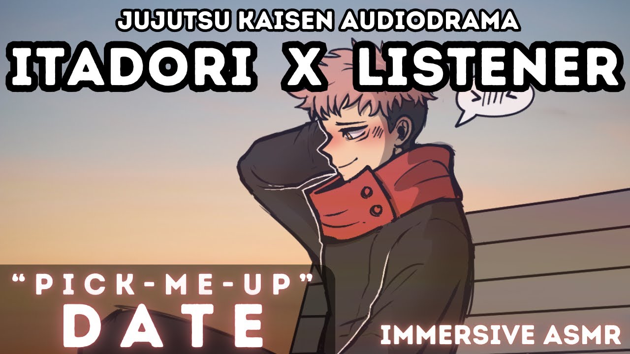 Yuji Itadori x Listener [