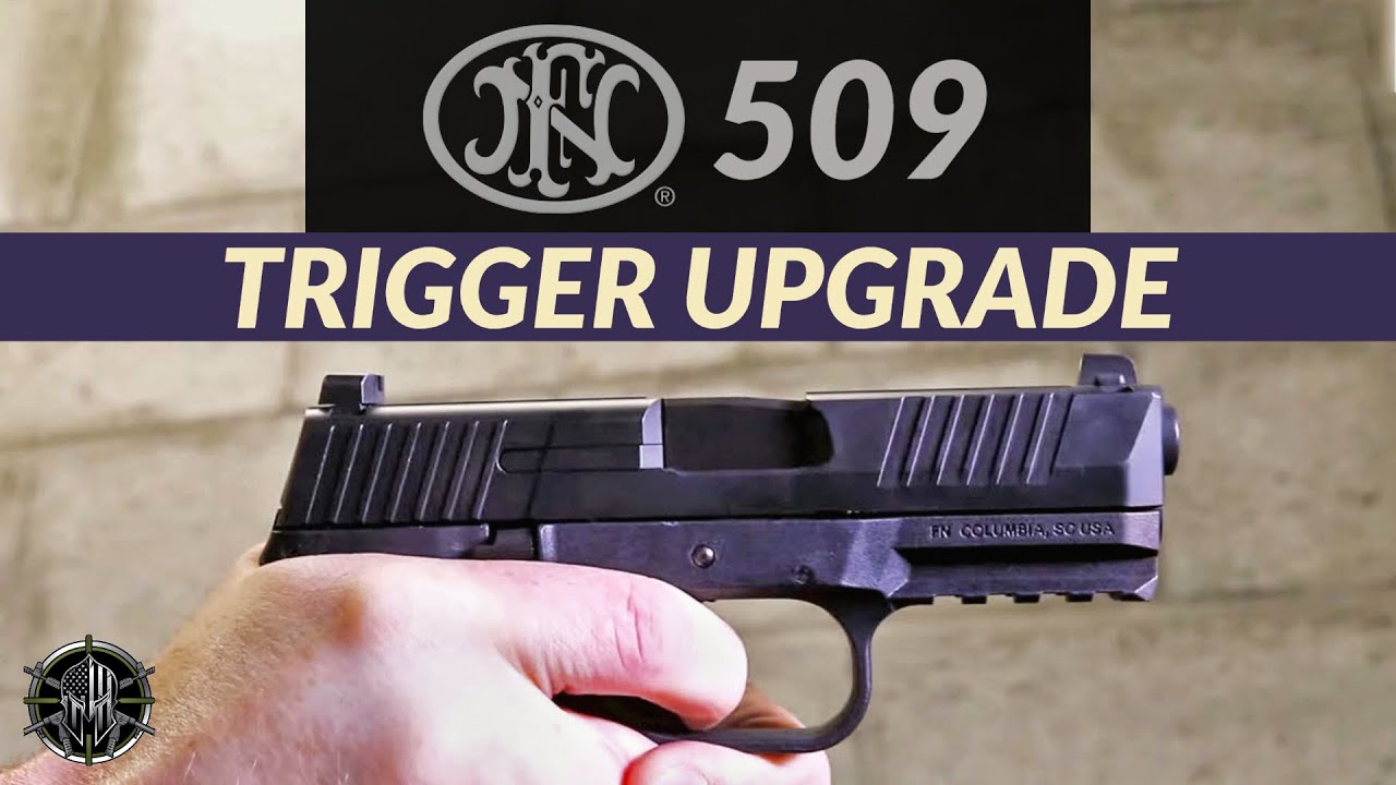 FN 509 Trigger Upgrade & FN 509 Disassembly &ndash; FN 509 Accessories by M*CARBO