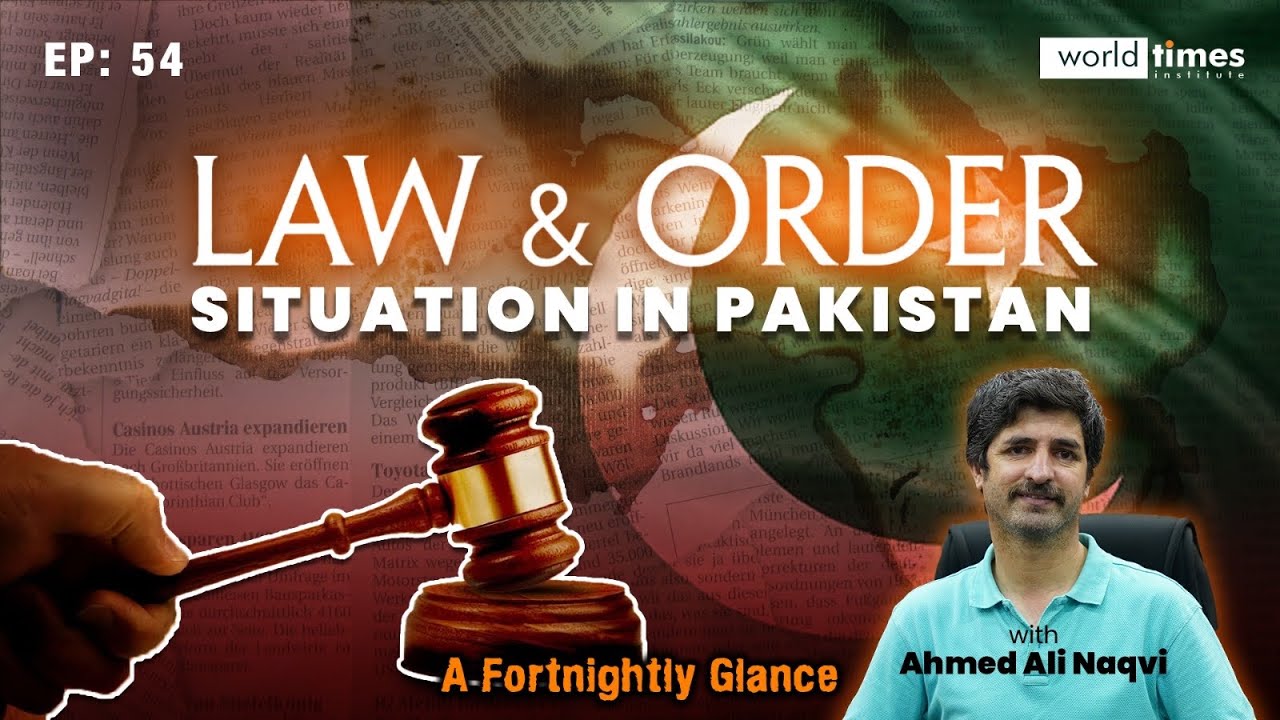 Law & Order Situation In Pakistan | CSS Current Affair A Fortnightly Glance | Ahmad Ali Naqvi |