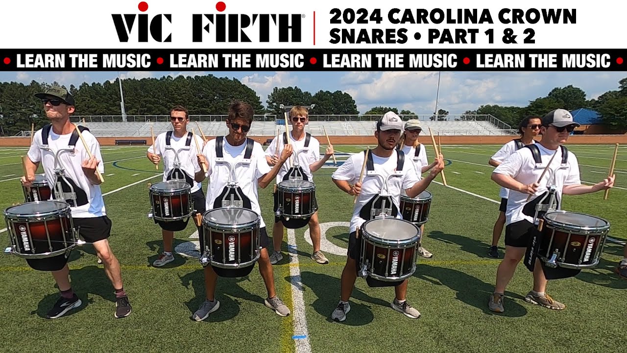 LEARN THE MUSIC | 2024 Carolina Crown Snare Line | PART 1 & 2