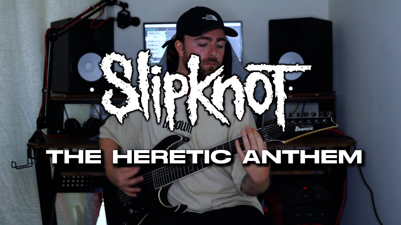 SLIPKNOT - The Heretic Anthem (Guitar / Instrumental Cover)