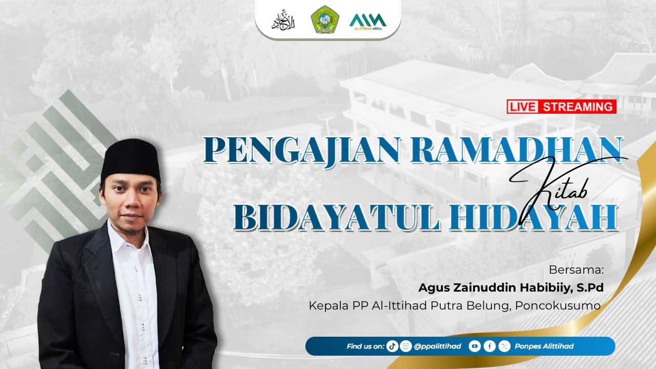 PENGAJIAN RAMADHAN | KITAB BIDAYATUL HIDAYAH | AGUS ZAINUDDIN HABIBY