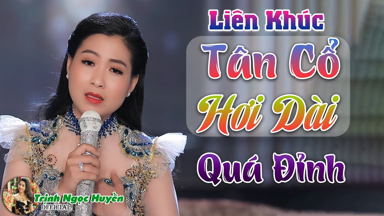 Tuyển Tập Em Gái Trịnh Ngọc Huyền Hát Tân cổ Hơi Dài Quá Đỉnh | Trịnh Ngọc Huyền ✔