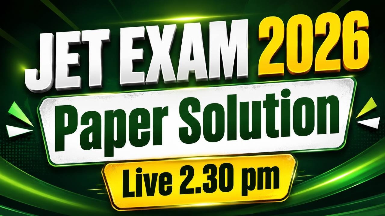JET EXAM 2026 PAPER SOLUTION I JET EXAM 2026 #jetexam2026