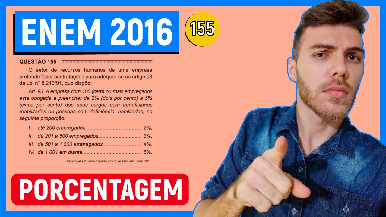 🛑155 Enem 2016 - PORCENTAGEM - O setor de recursos humanos de uma empresa pretende fazer contrataçõe