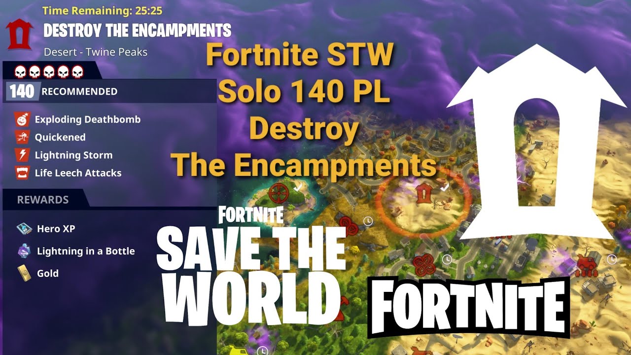 Fortnite STW Solo 140 PL Destroy The Encampments