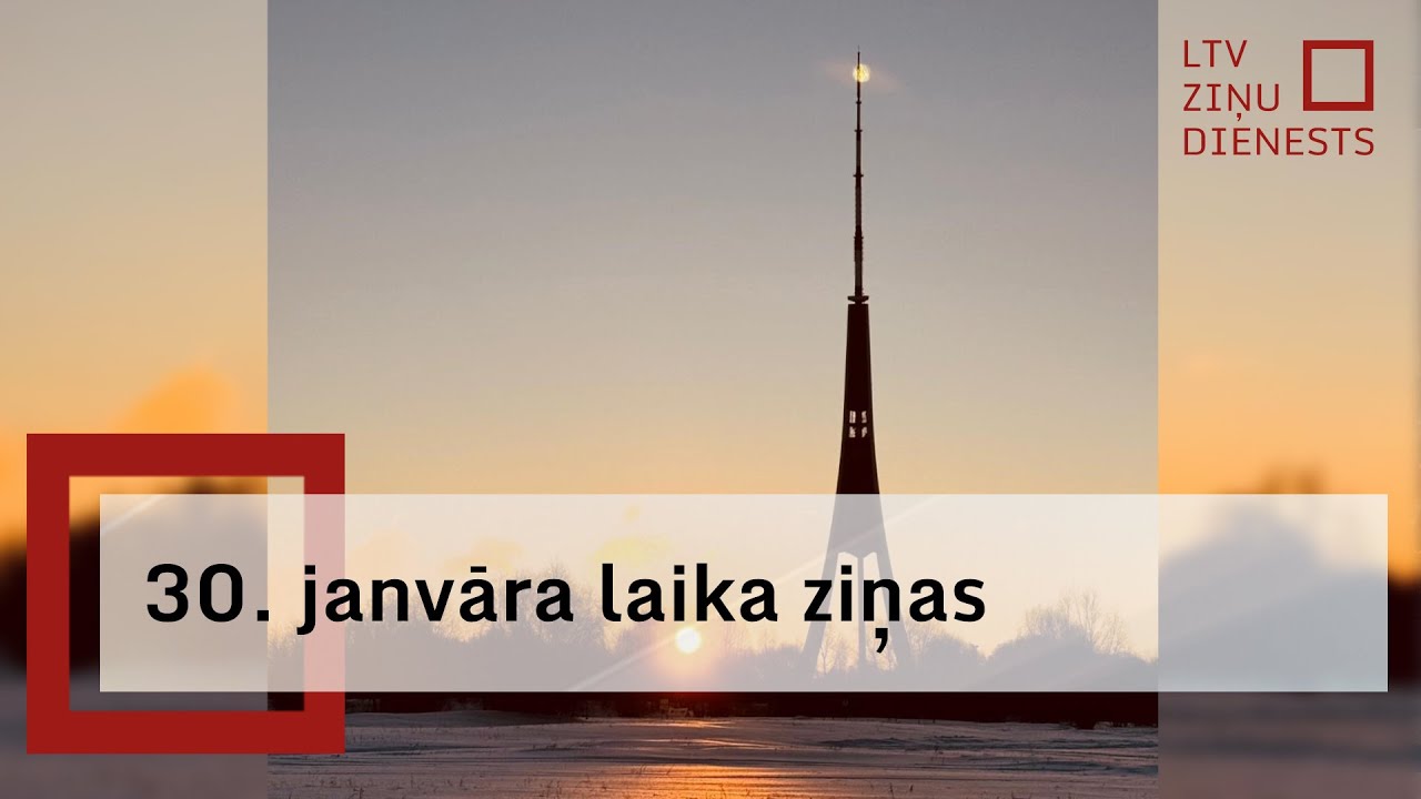 30. janvāra laika ziņas