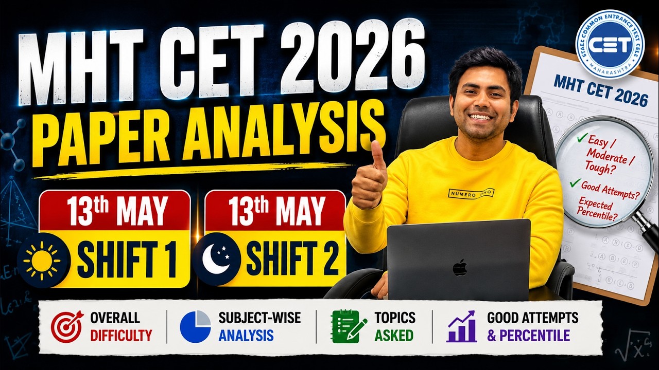 MHT CET 2026 Paper Analysis LIVE | 12th-13 May Shift 1 & 2 Complete Maths Review