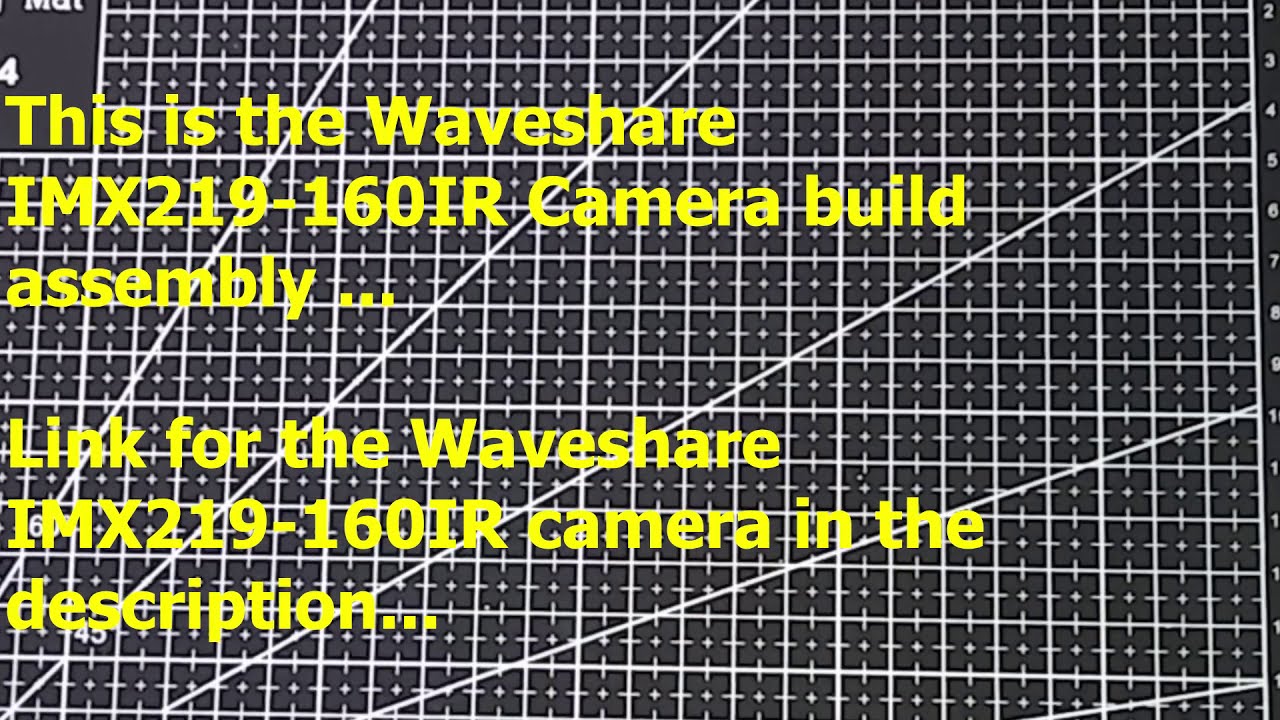 Waveshare IMX219-160IR Night Vision Camera on a NVIDIA Jetson Nano 2GB Developer Board