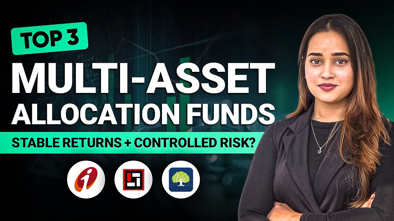 Top 3 Multi Asset Allocation Funds for Balanced Returns | HDFC | ICICI | WhiteOak Capita | ZFunds