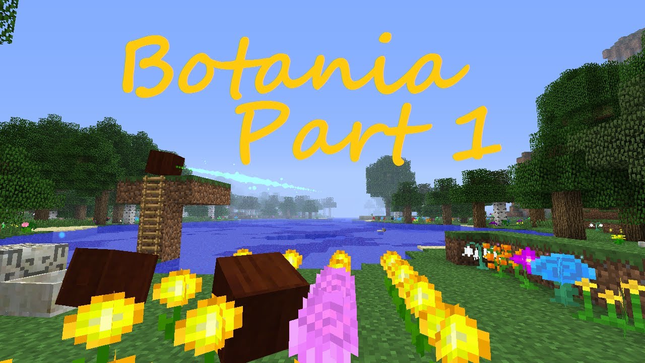 [1.6.4] Minecraft Mod Spotlight - Botania Part 1
