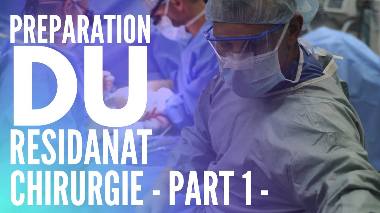 Préparation résidanat - Chirurgie - Pr Khenchoul (Partie 01)