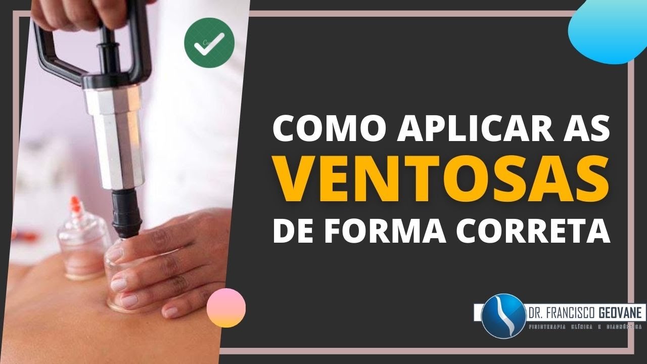 VENTOSATERAPIA - Como APLICAR AS VENTOSAS de forma segura em seu paciente? PASSO A PASSO