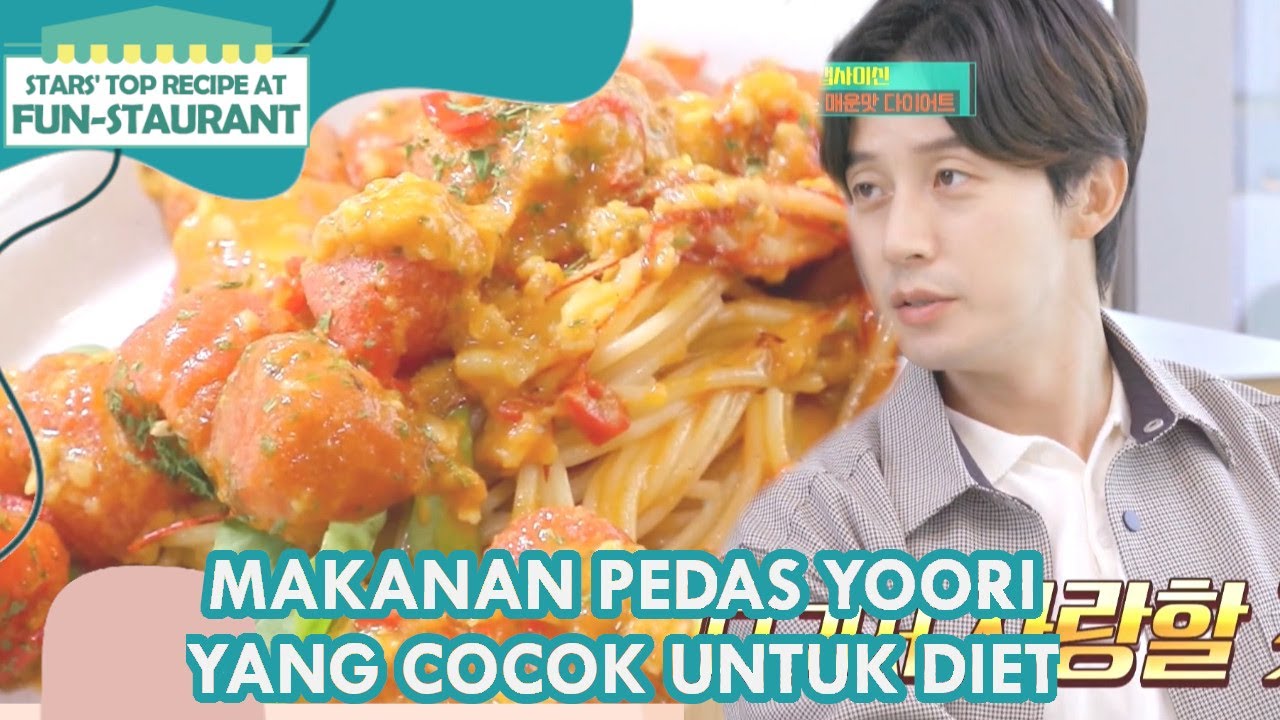 Makanan Pedas Yoori Yang Cocok Untuk Diet |Fun-Staurant|SUB INDO|210625 Siaran KBS World TV|