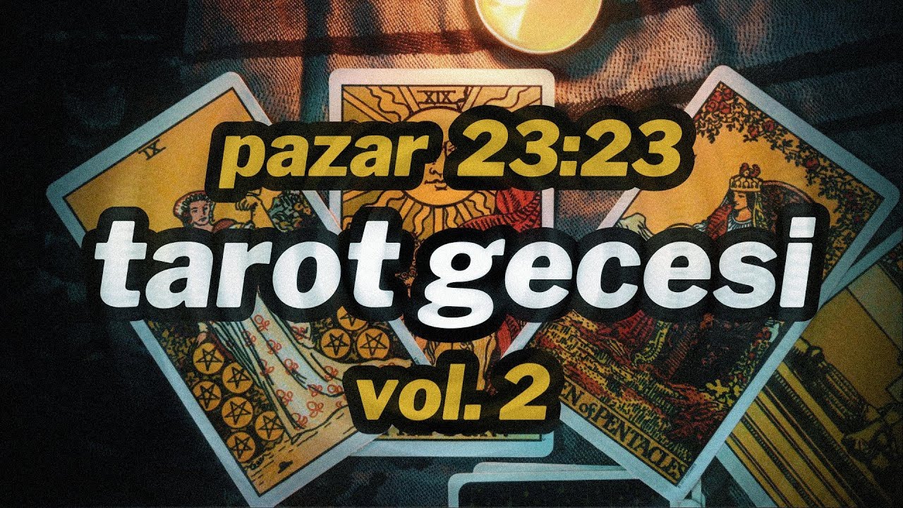 🔮TAROT GECESİ vol.2🔮 #canlıyayın #tarotyayını #tarotokuma