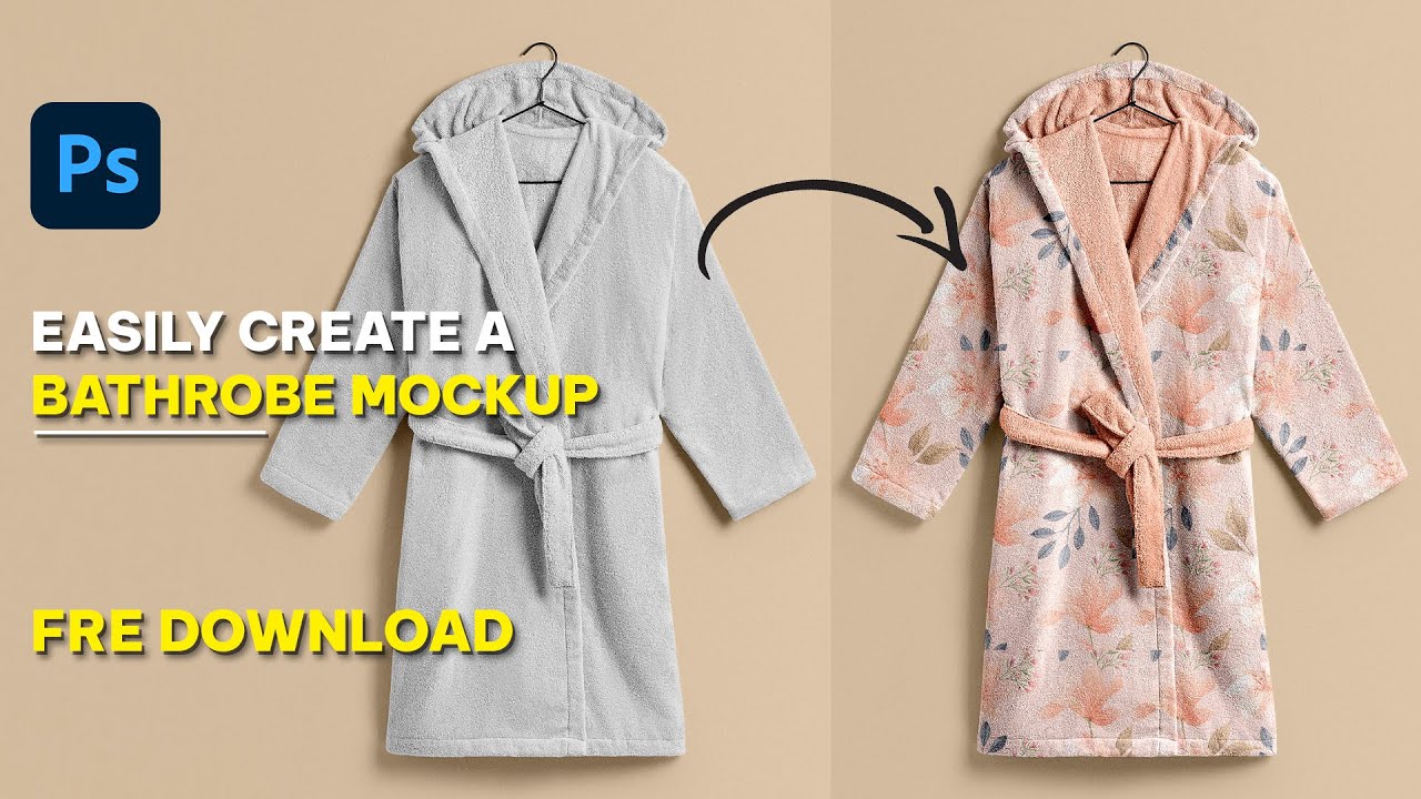 How To make Bathrobe Mockup in Photoshop | Photoshop Mockup Tutorial