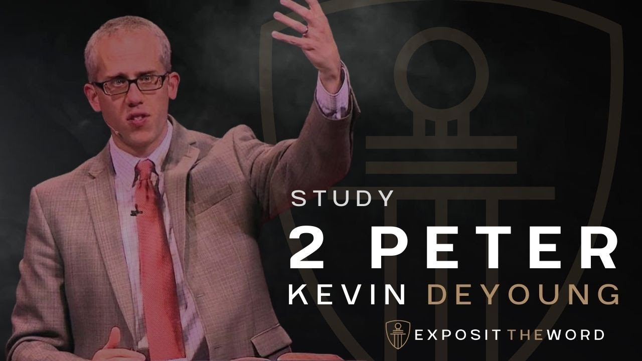 2 Peter 1:3-4 | The Power for Godliness - Kevin DeYoung