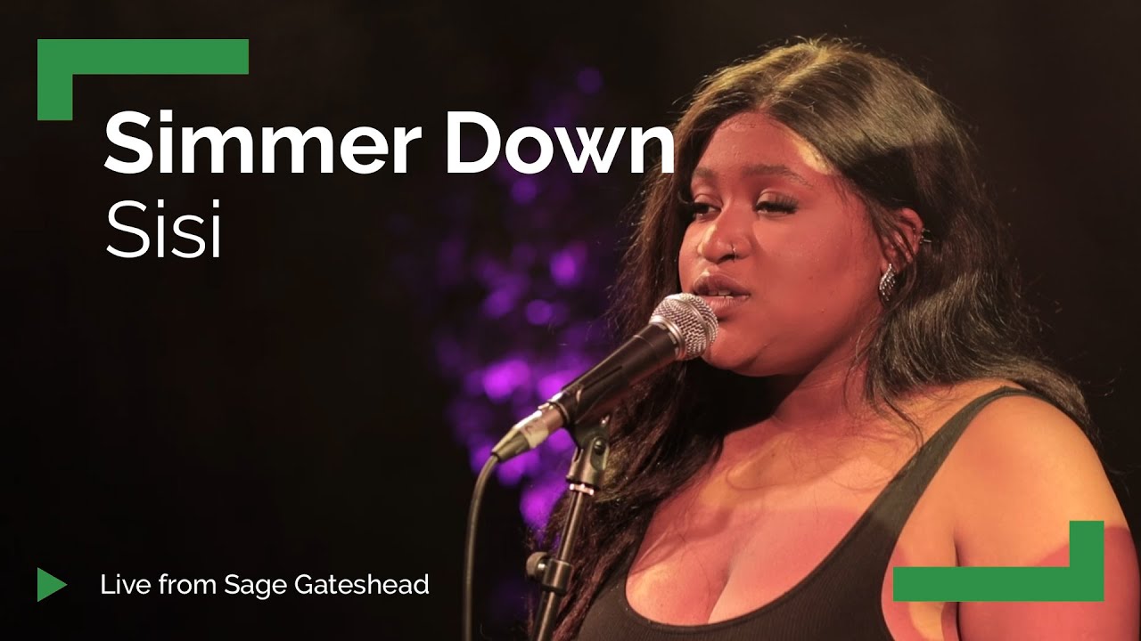 Sisi 'Simmer Down' |  Live from The Glasshouse
