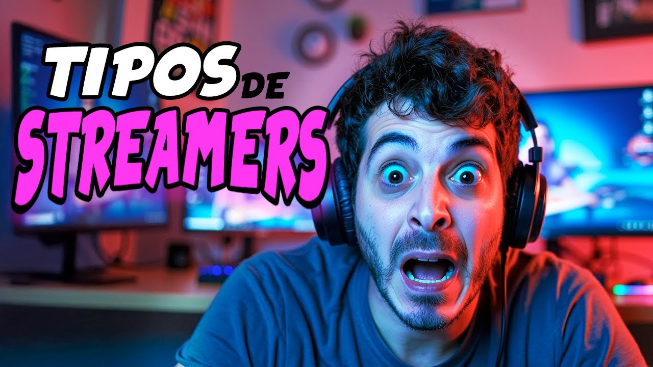 TOP 10 TIPOS de STREAMERS | Anton Lofer