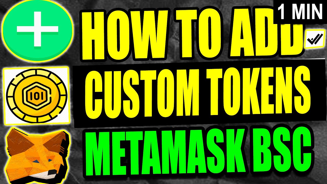 How To Add Custom Token To MetaMask BSC Tutorial (2025)