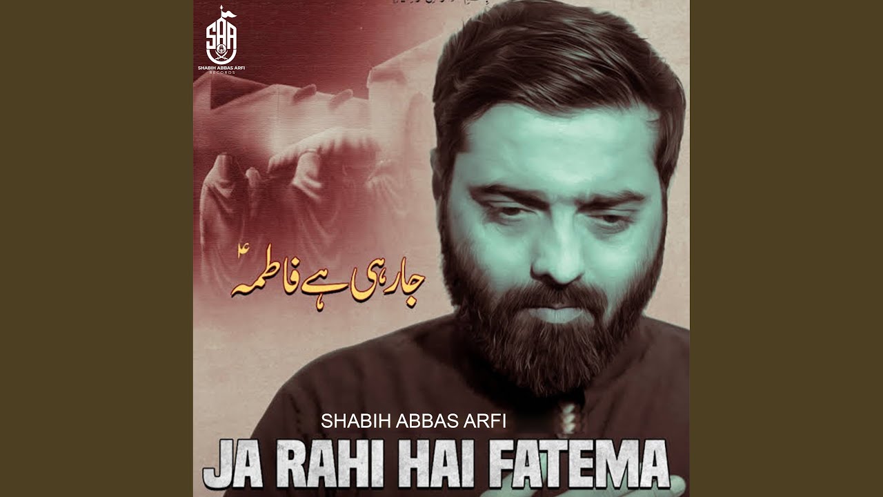 Jaa Rahi Hai Fatima