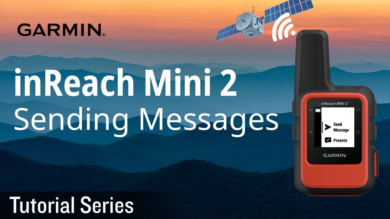 Tutorial - inReach Mini 2: Sending Messages