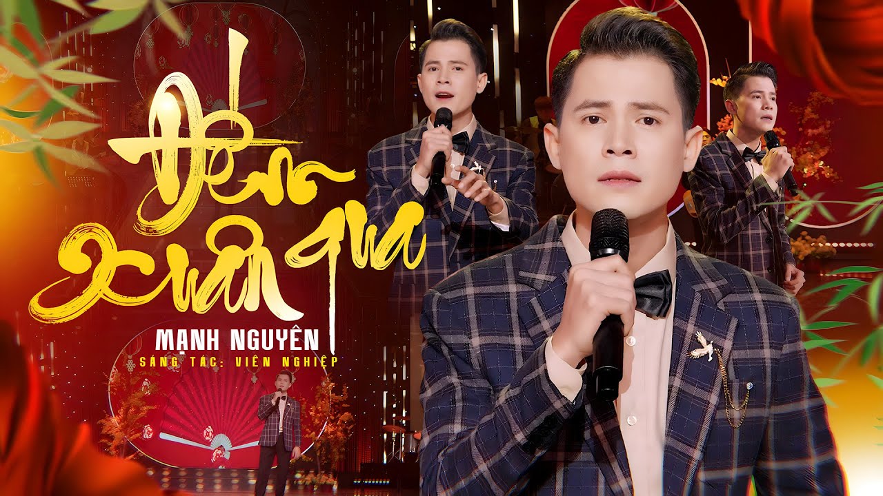 ĐẾM XUÂN QUA - MẠNH NGUYÊN | Sáng tác: Viên Nghiệp || Đếm xuân qua thấy ta già thêm mớ tuổi