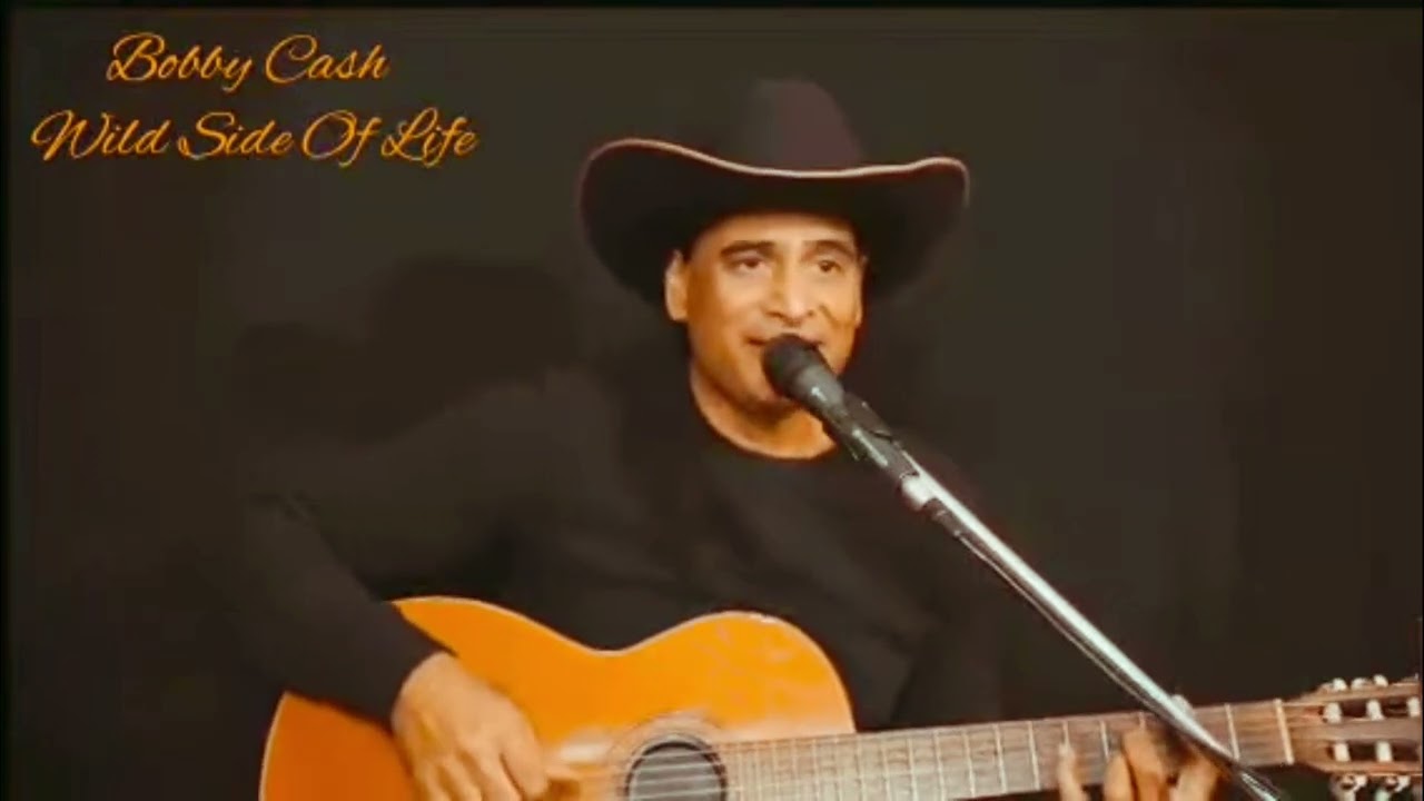 Wild Side of Life Bobby Cash