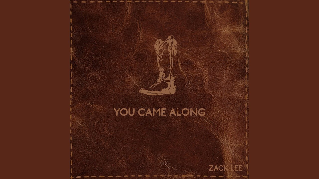 You Came Along
