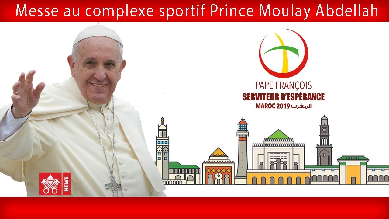 Pape François – Rabat – Sainte Messe  2019-03-31