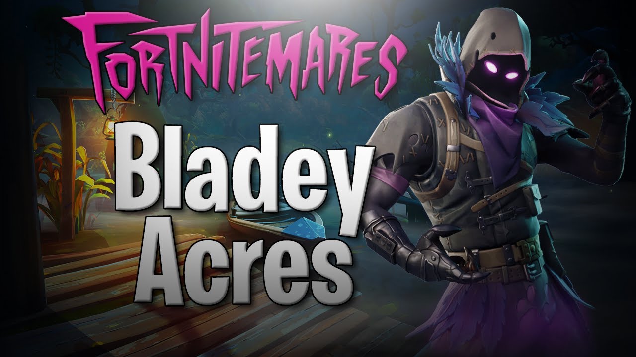 Fortnite: Fortnitemares: Bladey Acres Quest Dialogue (Spoilers)