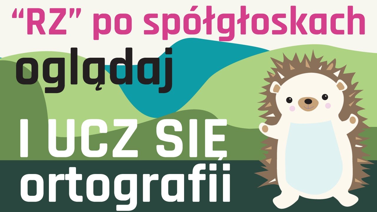 ORTOGRAFIA NA WESOŁO - Pisownia 