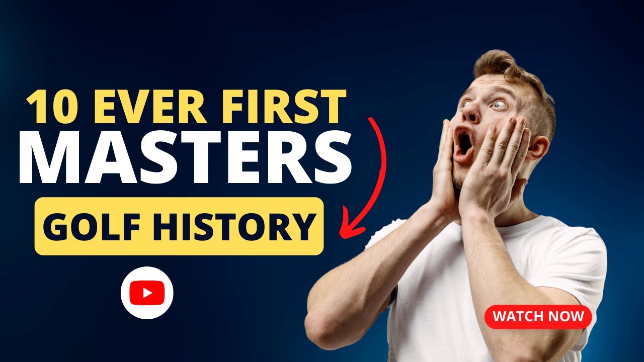 10 Masters History-Making Moments You Need To See - Golf Lover