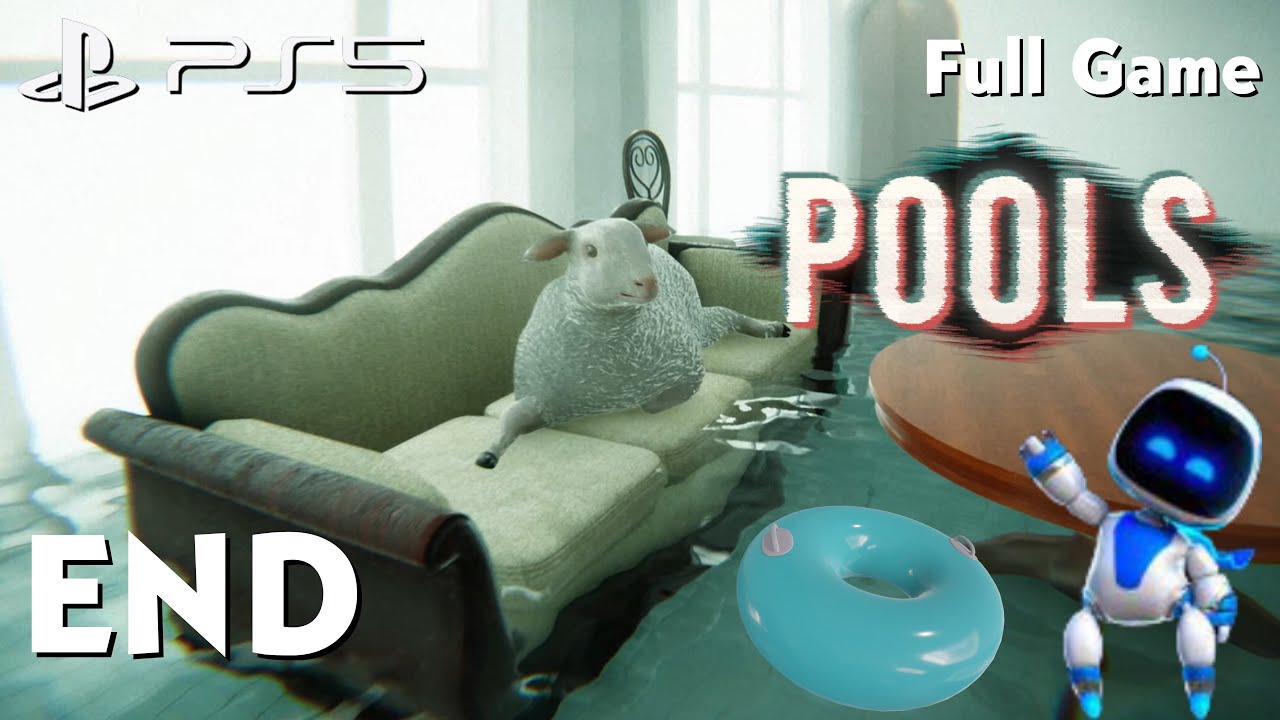 POOLS End on PS5