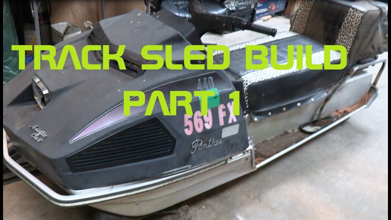 Track Sled Build Part 1