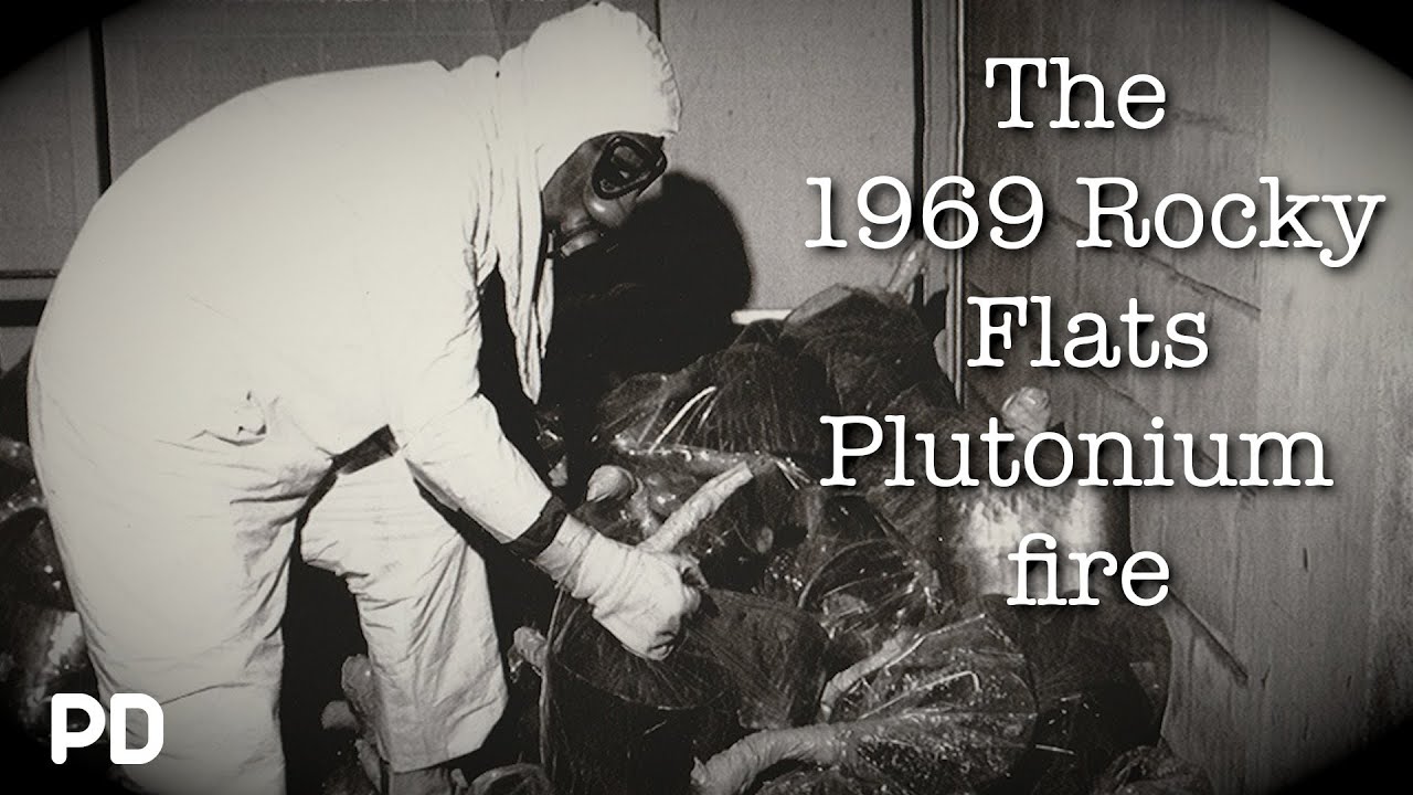 A Brief History of: The 1969 Rocky Flats Disaster (Short documentary)