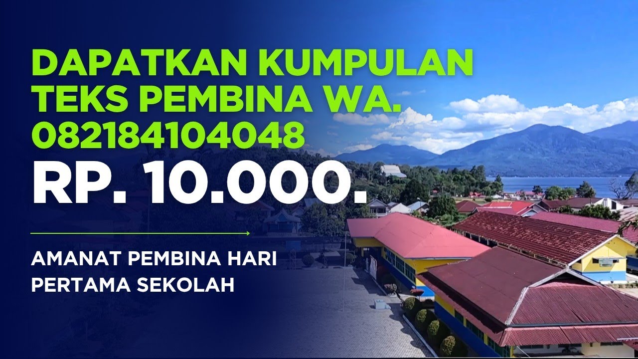 AMANAT PEMBINA UPACARA SENIN TENTANG HARI PERTAMA MASUK SEKOLAH