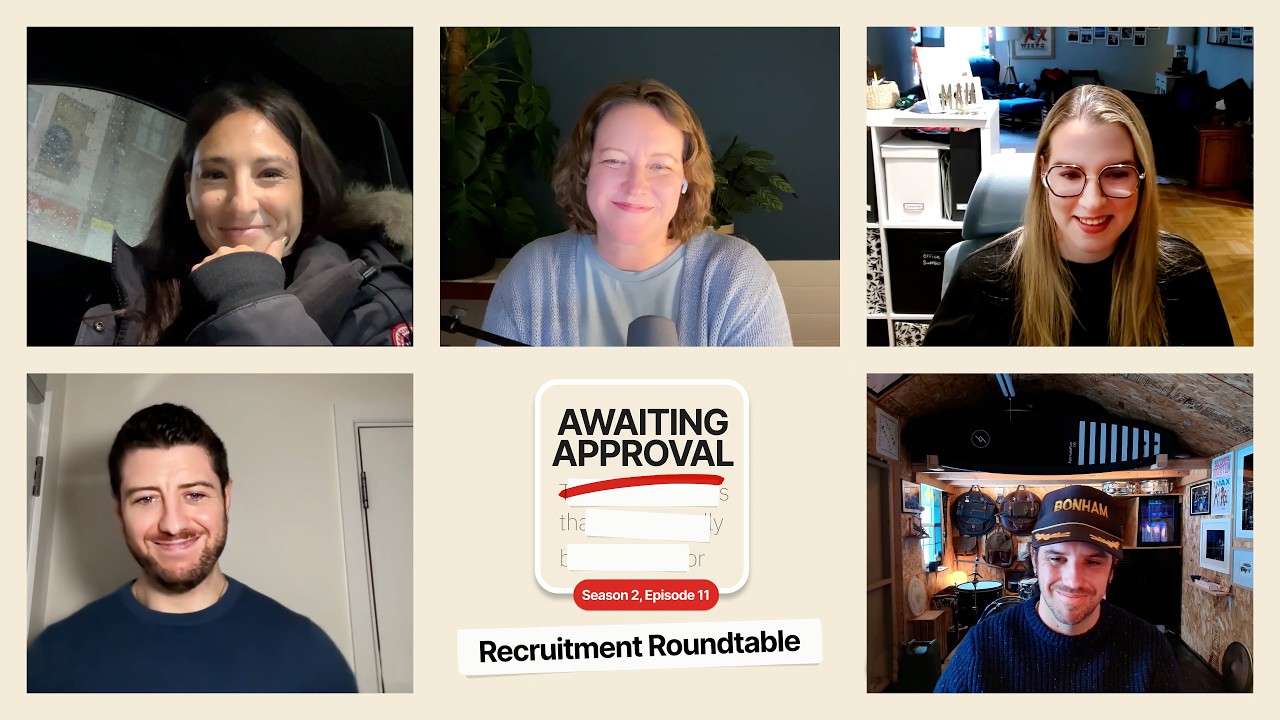 Awaiting Approval. Season 2, Episode 11 : Recruiter Roundtable - Empathy