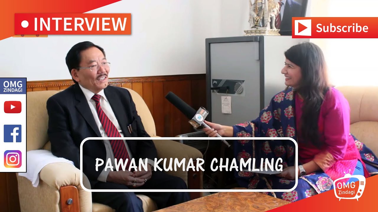Mr. Pawan Kumar Chamling - Interview - OMG Zindagi