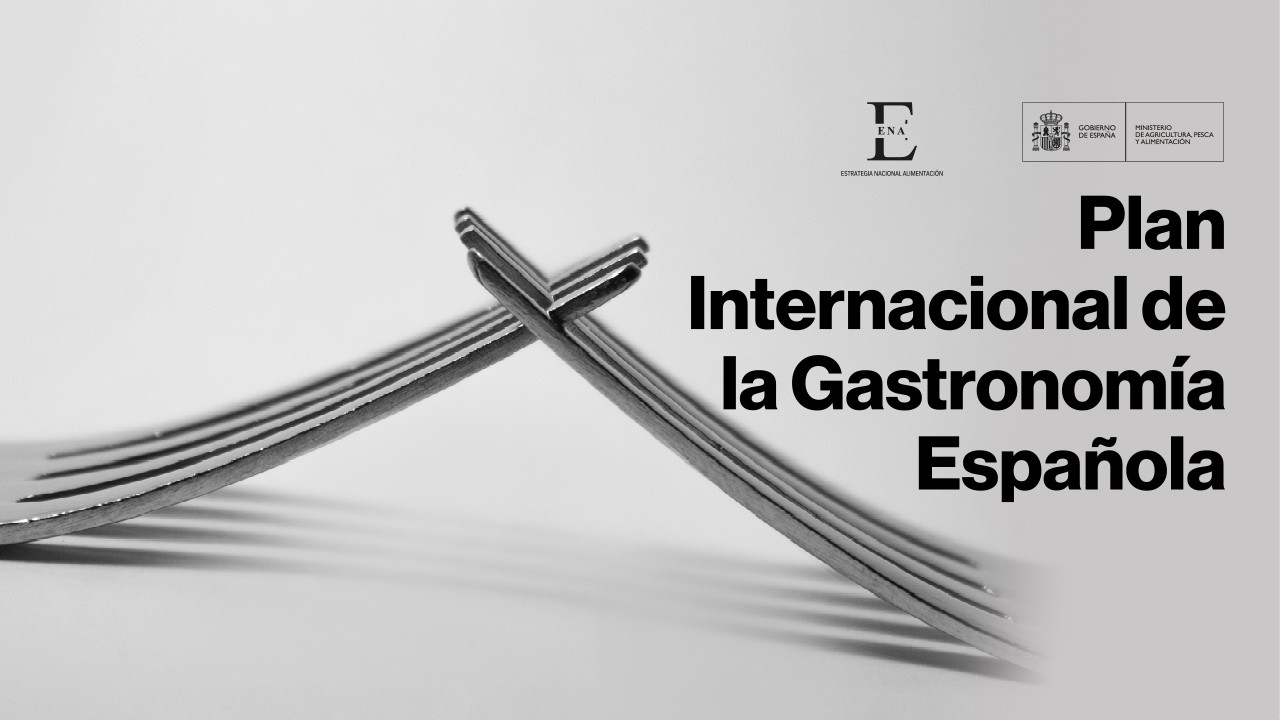 Presentación del Plan Internacional de la Gastronomía Española