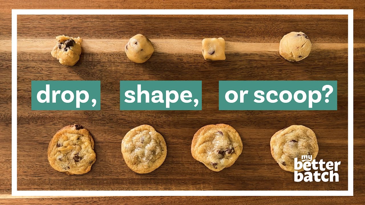 To Drop, To Shape, or To Scoop.... That is the Question | My Better Batch