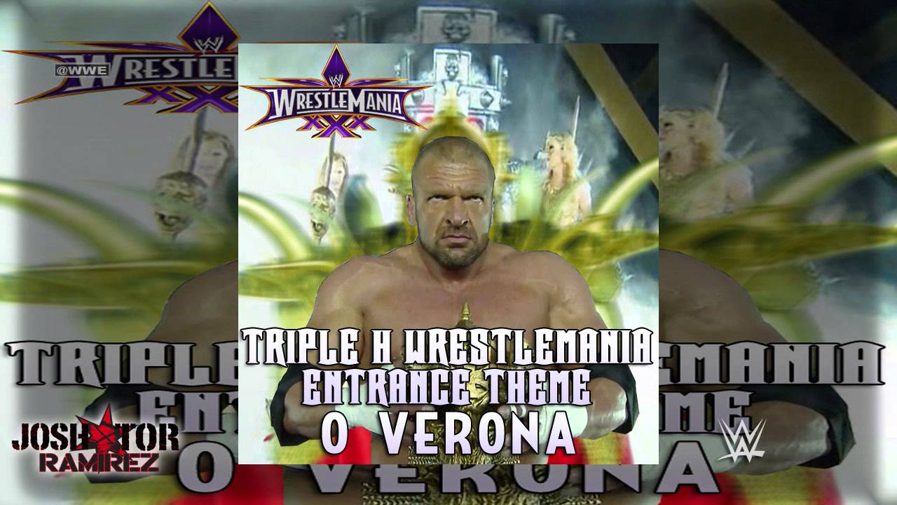WWE: O Verona (Triple H WrestleMania 30 Entrance Theme) - DL