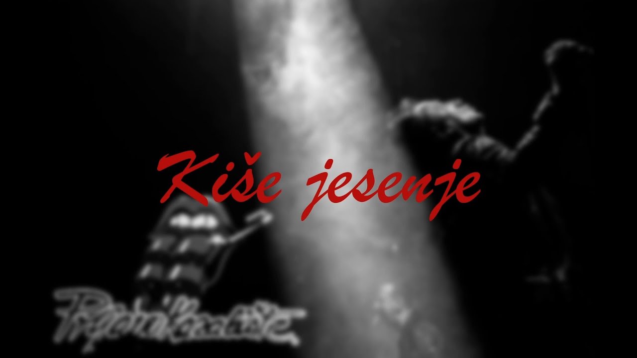 Prljavo kazalište - Kiše jesenje (Official lyric video)