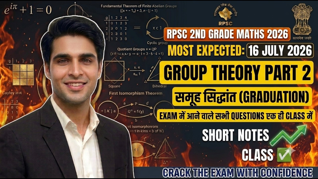 🔥RPSC 2nd Grade Maths Group Theory | Maha Marathon Class 2026 🎯 | 16 July 2026 Special 🚀